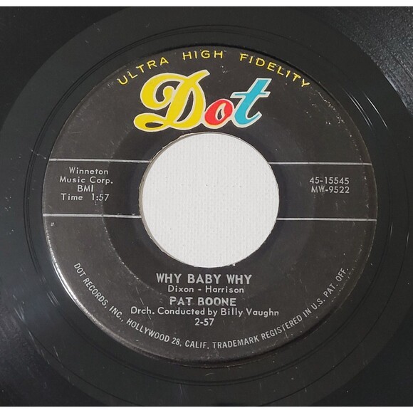 Pat Boone 45 RPM - Why Baby Why / I'm Waiting Just For You - Dot VG Rock '57 - Picture 1 of 2